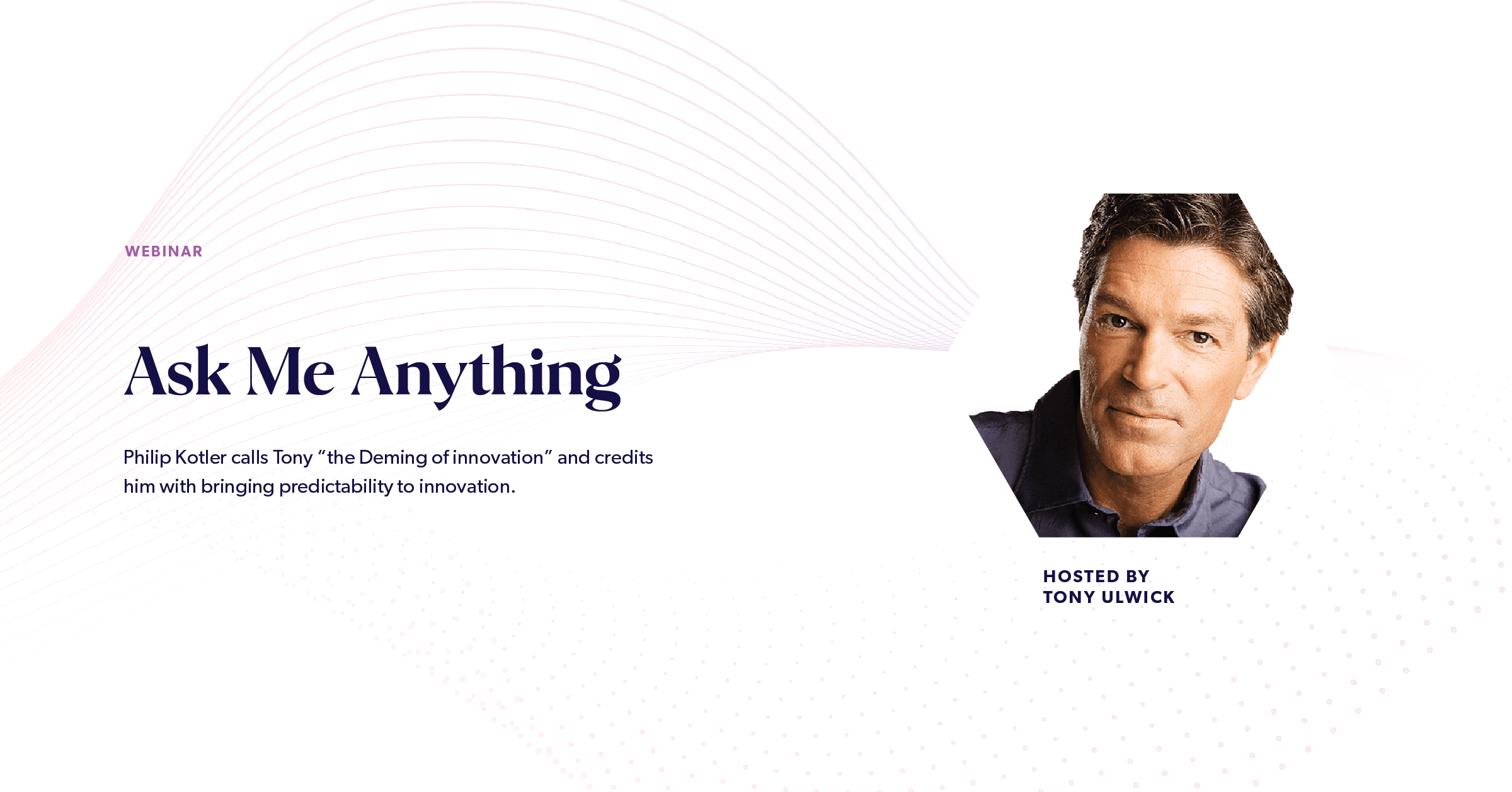 Ask Me Anything w/ Tony Ulwick